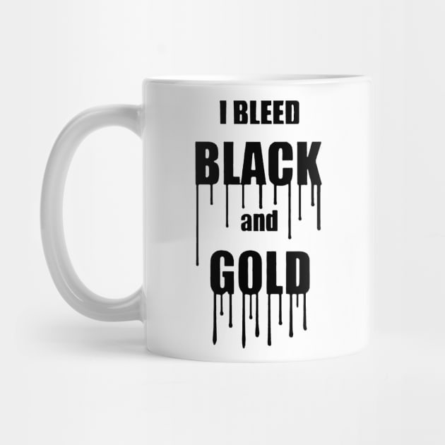 I Bleed Black and Gold by boltongayratbek